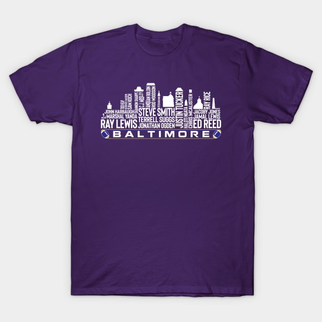 Baltimore Football Team All Time Legends, Baltimore City Skyline T-Shirt by Legend Skyline